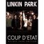 Linkin Park: Coup d'Etat Unauthorized