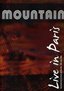 Mountain: Live in Paris 1985