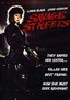 Savage Streets (2 disc remastered edition)