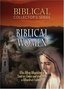 Biblical Collector's Series: Biblical Women