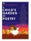 A Child's Garden of Poetry