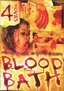 Blood Bath 4 Movie Pack