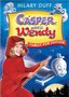 Casper Meets Wendy Family Fun Edition