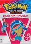 Pokemon Advanced Battle, Vol. 4 - Eight Ain't Enough