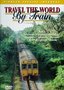 Travel the World by Train, Vol. 5: Asia