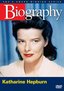 Biography - Katharine Hepburn (A&E DVD Archives)