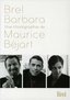 Brel-Barbara: Une Chorgraphie de Maurice Bjart [DVD Video]