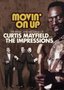 The Music and Message of Curtis Mayfield and The Impressions