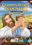 Grandes Heroes y Leyendas de la Biblia: La Ultima Cena, la Crucificacion y la Resurreccion