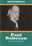 Paul Robeson: Songs of Freedom
