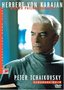 Herbert Von Karajan - His Legacy for Home Video: Tchaikovsky - Symphony No. 5