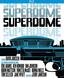 Superdome [Blu-ray]