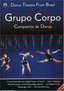 Grupo Corpo - Brazilian Dance Theatre