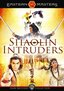 Shaolin Intruders