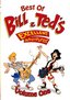 Best of Bill & Ted's Excellent Adventures (Animated TV Series) - Keanu Reeves - Volume One