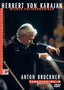 Herbert Von Karajan  His Legacy for Home Video: Anton Bruckner: Symphony No. 8