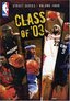 NBA Street Series, Vol. 4 - Class of '03