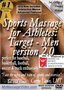 Sports Massage for Athletes: Target - Men version 2.0perfect for Baseball, Basketball, Football, Soccer & Track Enthusiasts