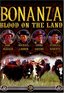 Bonanza- Blood on the Land