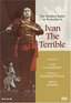 Prokofiev - Ivan the Terrible, The Classic Motion Picture with The Bolshoi Ballet / Natalia Bessmertnova, Yuri Grigorovich