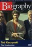 Biography - Ted Kaczynski: The Unabomber