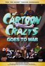 Cartoon Crazys: Goes to War