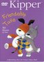 Kipper - Friendship Tails