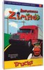 Just The Facts: Adventures of Zimmo - Trucks