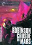 Robinson Crusoe on Mars - Criterion Collection