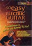 So Easy: Electric Guitar Level 2