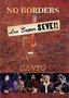 Los Super Seven - No Borders: Canto