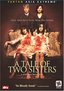 A Tale of Two Sisters (One-Disc)