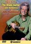 Learn to Play The Blues Guitar (and Harmonica) of John Hammond