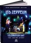 Led Zeppelin: Celebration Day - The Inside Story