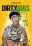Dirty Jobs Collection Five