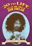 20 to Life: Life and Times of John Sinclair