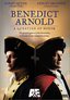 Benedict Arnold - A Question of Honor