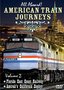 All Aboard, Vol. 2: American Train Journeys