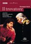 Verdi - Il Trovatore / Cura, Hovorostovsky, Villarroel, Naef, Rizzi, Covent Garden