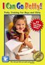 I Can Go Potty! Potty Training for Boys and Girls