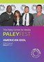 American Idol: Stars Live at Paley