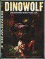 Dinowolf (Uncensored Director's Cut)