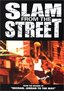 Slam from the Street - The Original Vol. 1