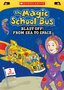 Magic School Bus: Blast Off! From Space to Sea