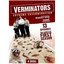 Verminators: Extreme Extermination