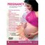 PREGNANCY - From Conception to Caring for your Newborn Baby