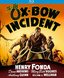 The Ox-Bow Incident (1943) [Blu-ray]