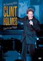Clint Holmes: An Evening with Clint Holmes - Live in Las Vegas