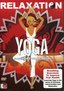 Relaxation Yoga: Passport to Health
