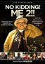 No Kidding, Me 2!  : Mental Illness Documentary